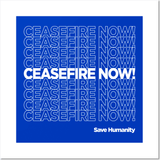 CEASEFIRE NOW! Posters and Art